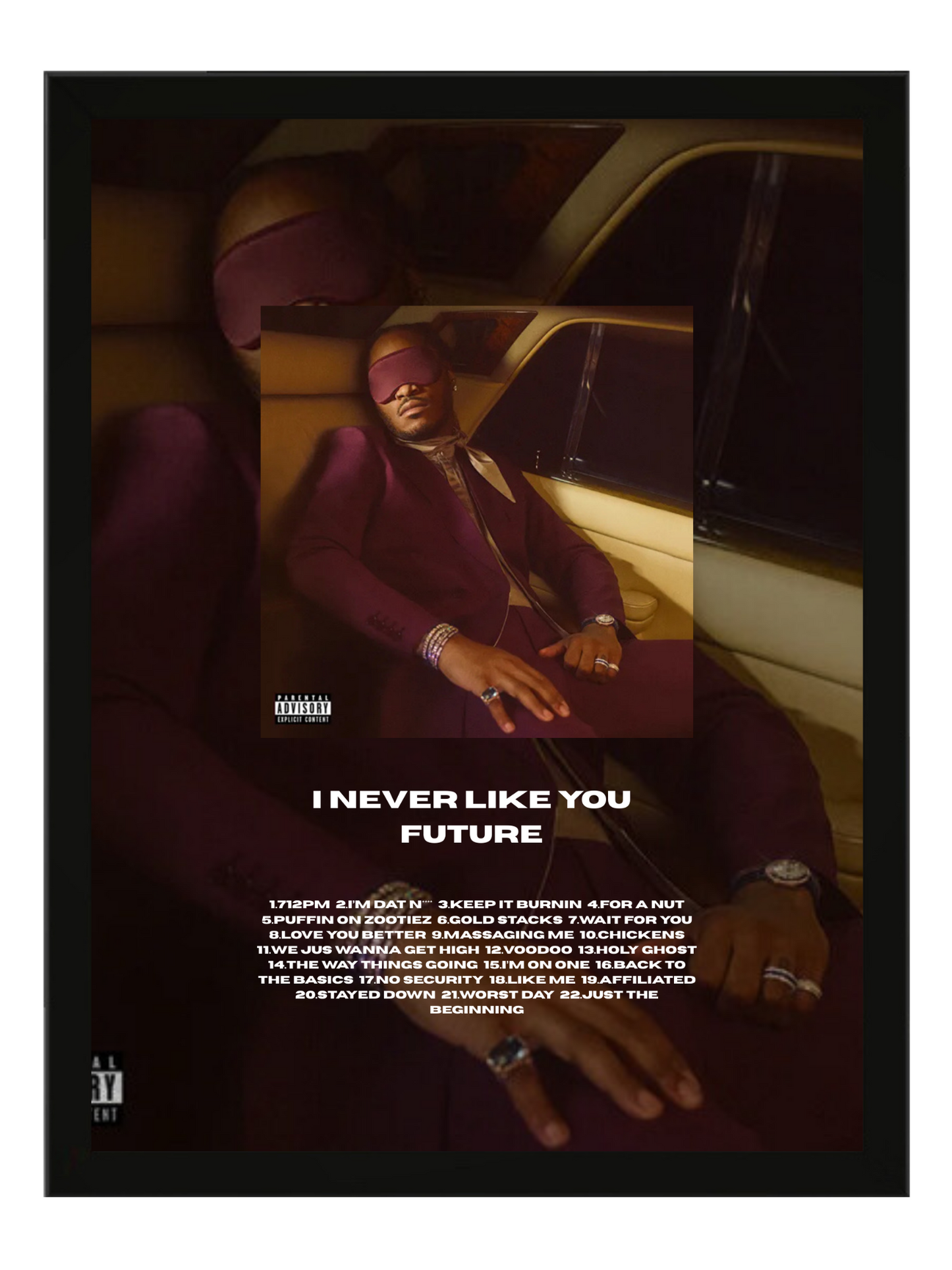 Future - I Never Liked You