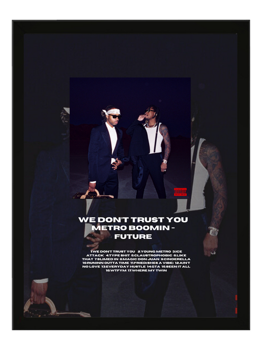 Metro Boomin & Future