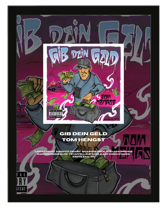 Gib dein Geld - Tom Hengst