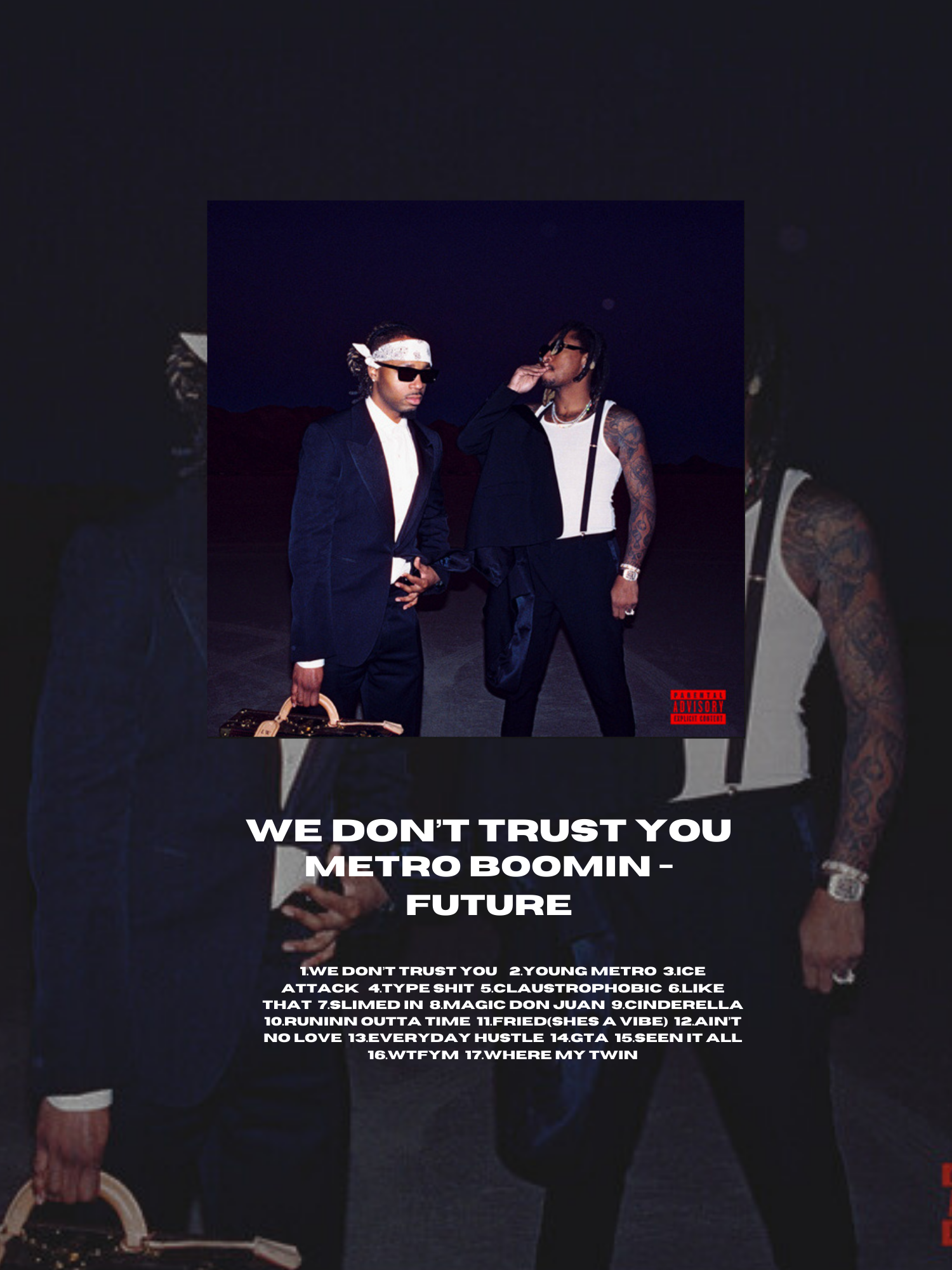 Metro Boomin & Future Poster